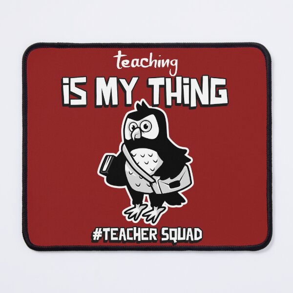 Item preview, Teaching is my thing teacher squad designed and sold by ProMySign.