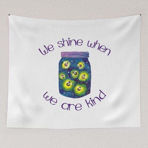 Item preview, We Shine When We Are Kind designed and sold by Martini-Four.