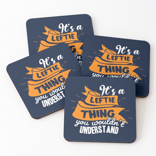 Item preview, Funny Left Handed Quote - It's A Leftie Thing, You Wouldn't Understand designed and sold by Hot From Oven.