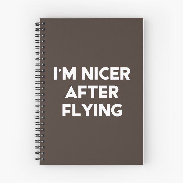 Item preview, I'm Nicer After Flying #4 designed and sold by SalahBlt.