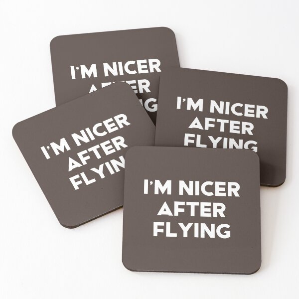 Item preview, I'm Nicer After Flying #4 designed and sold by SalahBlt.
