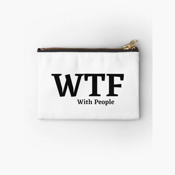 Item preview, WTF with people designed and sold by saldesign433.
