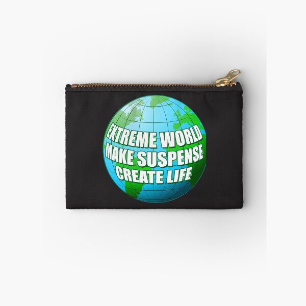 Item preview, Extreme World Make Suspense Create Life designed and sold by RykerTilloe.