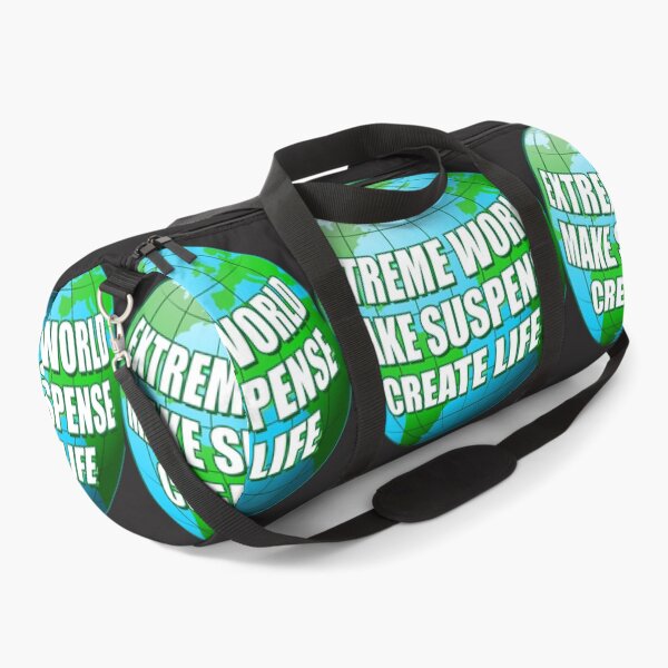 Item preview, Extreme World Make Suspense Create Life designed and sold by RykerTilloe.