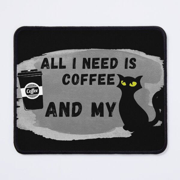 Item preview, All I Need Is Coffee And My Cat designed and sold by Jecilii.
