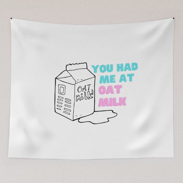 Item preview, You Had Me At Oat Milk Vegan Design   designed and sold by choceclairs.