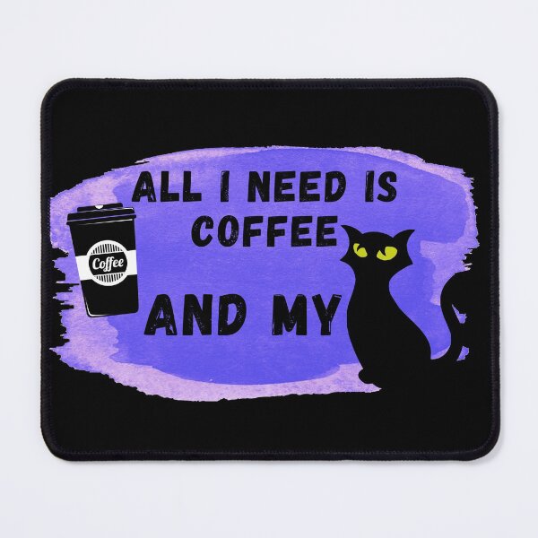 Item preview, All I Need Is Coffee And My Cat designed and sold by Jecilii.