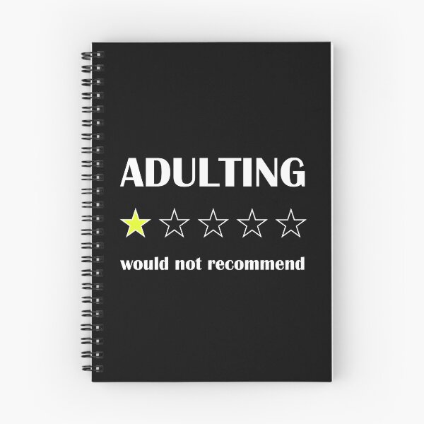 Item preview, Adulting  would not recommend designed and sold by Achily.