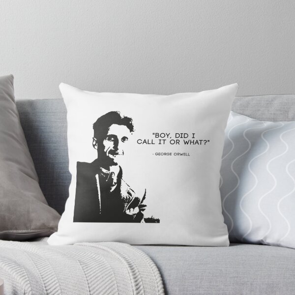 Item preview, George Orwell - Boy, did i call it or what 1984 - designed and sold by RykerTilloe.