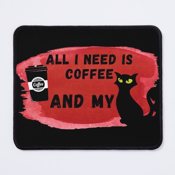 Item preview, Coffee Is All That I Need And My Cat designed and sold by Jecilii.
