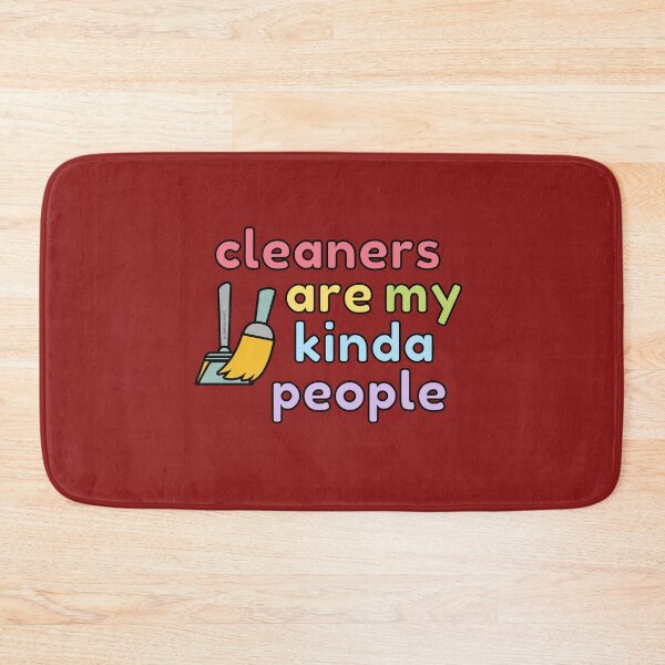Item preview, Cleaners Are My Kinda People Novelty Housekeeping Fun designed and sold by SavvyCleaner.