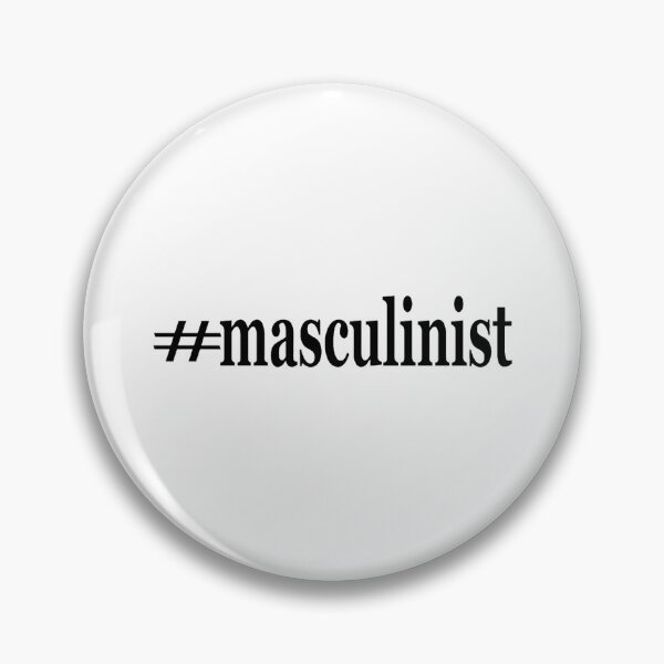 Item preview, hashtag masculinist designed and sold by RykerTilloe.
