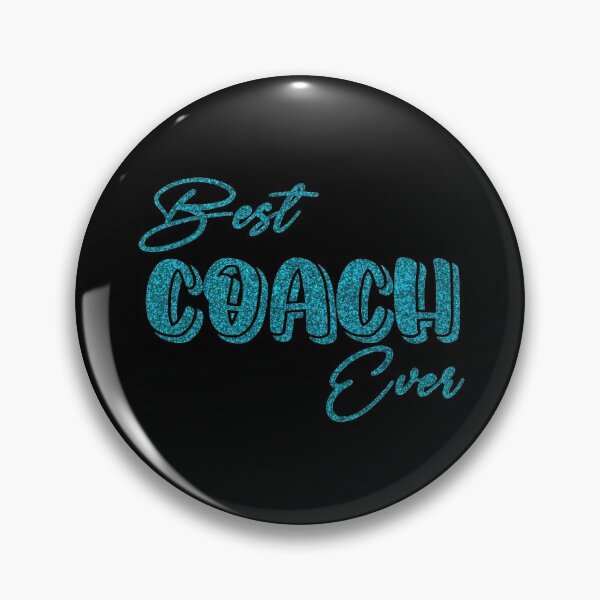 Item preview, Dark Teal Best Coach Ever designed and sold by PeachesMommy.