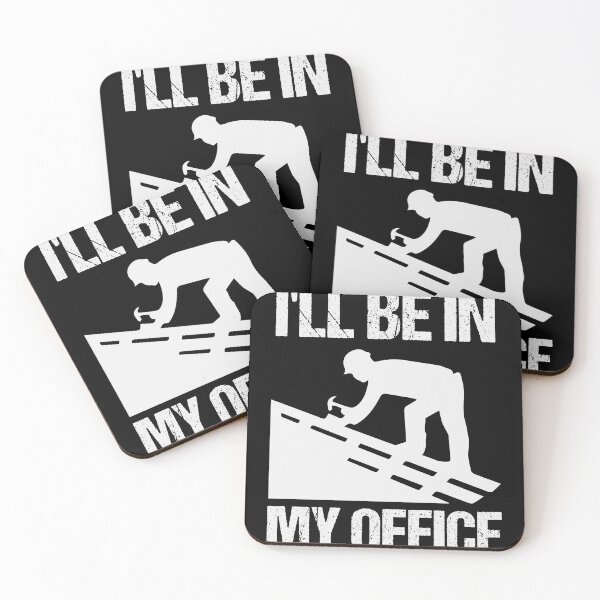 Item preview, I'll Be in My Office Funny Roofer Saying Gift Idea - Humor for Roofers / Birthday Gifts designed and sold by Chamssou.