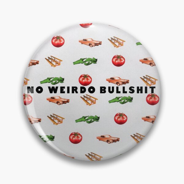 Item preview, No weirdo bullshit  designed and sold by wakinguptired.