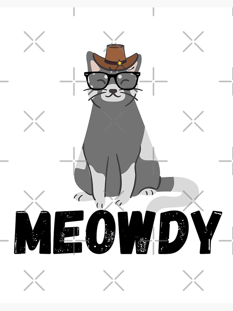 Meowdy - Funny Mashup Between Meow and Howdy Cat Meme Yoga Mat by