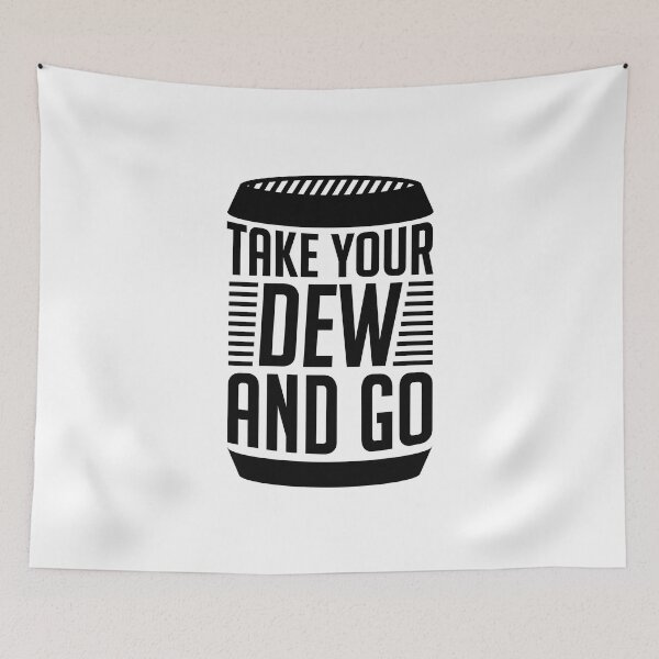 Item preview, Take Your Dew And Go (Black) designed and sold by FilipeFerreira.
