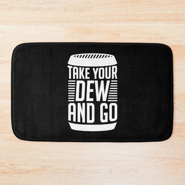 Item preview, Take Your Dew And Go (White) designed and sold by FilipeFerreira.
