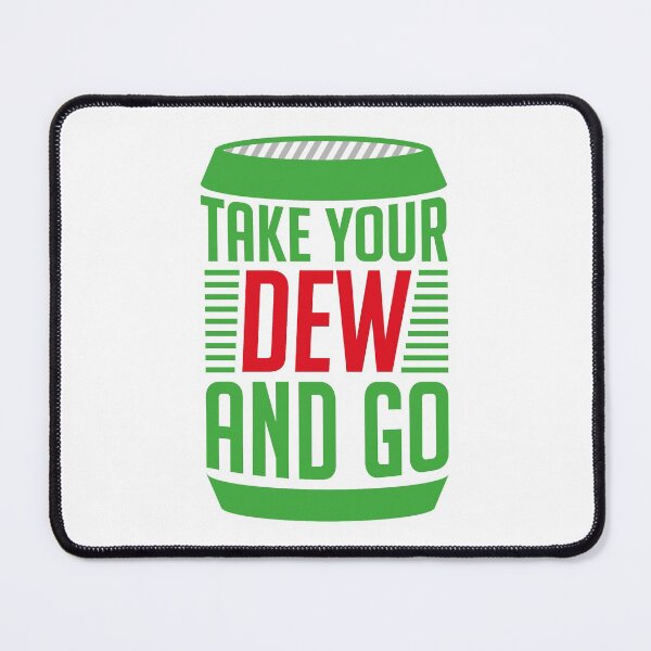 Item preview, Take Your Dew And Go (Green and Red) designed and sold by FilipeFerreira.