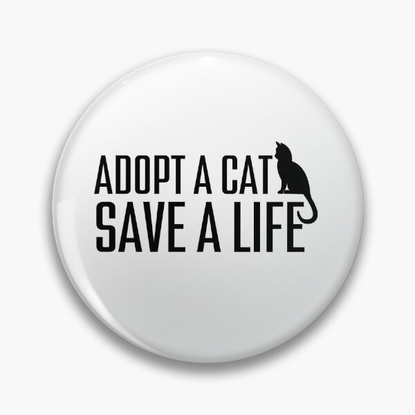 Item preview, Adopt A Cat Save A Life designed and sold by SweetAndSpice.