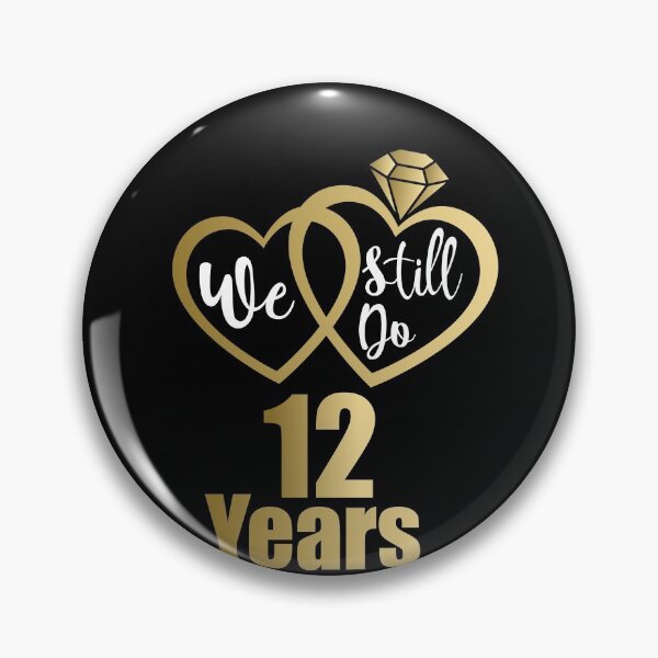 Item preview, We Still do 12th Wedding Anniversary designed and sold by Ibu83.