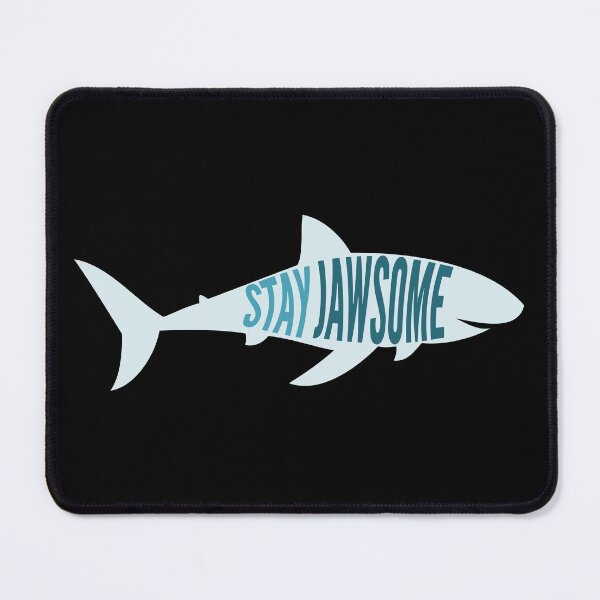 Item preview, Stay Jawsome Great White Shark shape designed and sold by MadRiddleDesign.