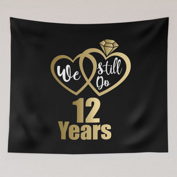 Item preview, We Still do 12th Wedding Anniversary designed and sold by Ibu83.