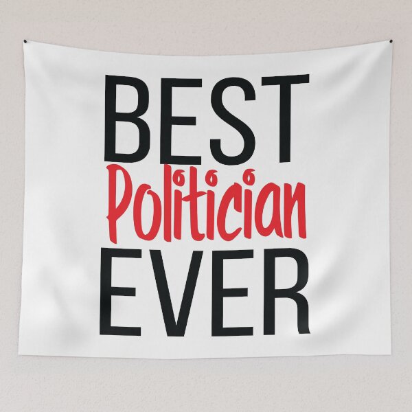 Item preview, Best Politician Ever designed and sold by FiveNiches.