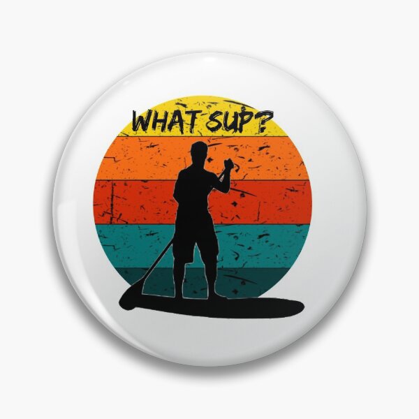 Item preview, What SUP - man designed and sold by Martini-Four.
