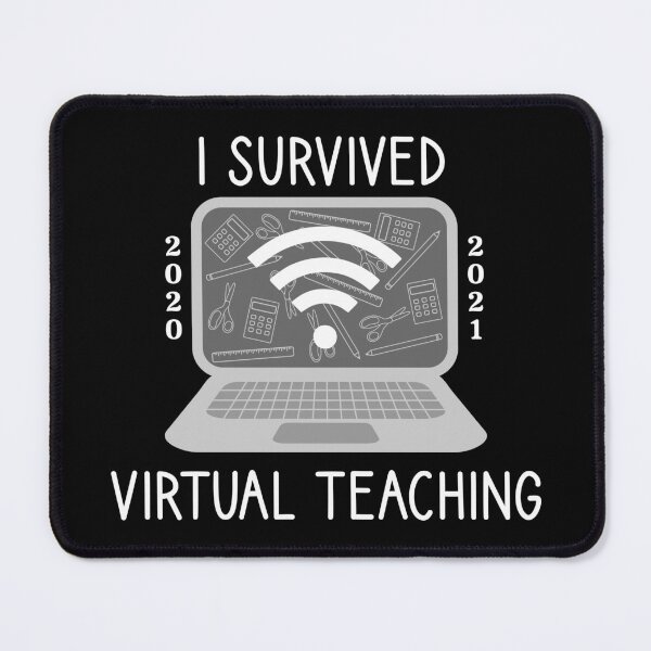 Item preview, I Survived Virtual Teaching designed and sold by MadRiddleDesign.