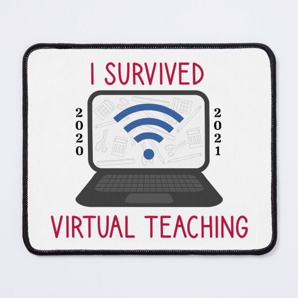 Item preview, I Survived Virtual Teaching designed and sold by MadRiddleDesign.