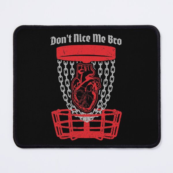 Item preview, Don't Nice Me Bro Disc Golf Player Basket Anatomical Heart designed and sold by GrandeDuc.