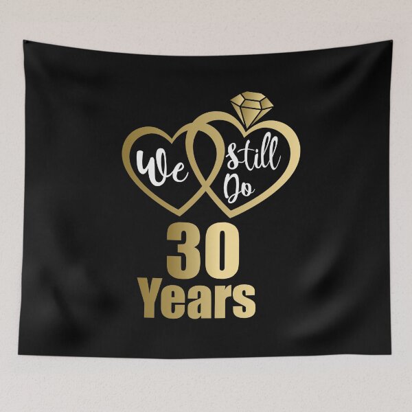 Item preview, We Still do - 30th Wedding Anniversary designed and sold by Ibu83.