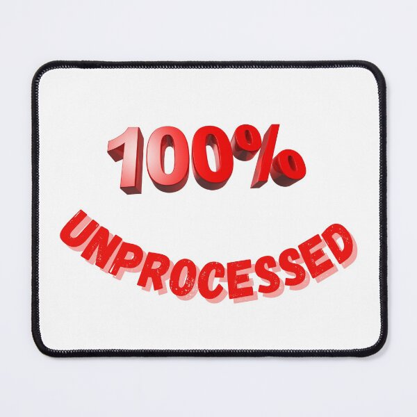 Item preview, 100% Unproccessed-Light Background designed and sold by Trendi61.