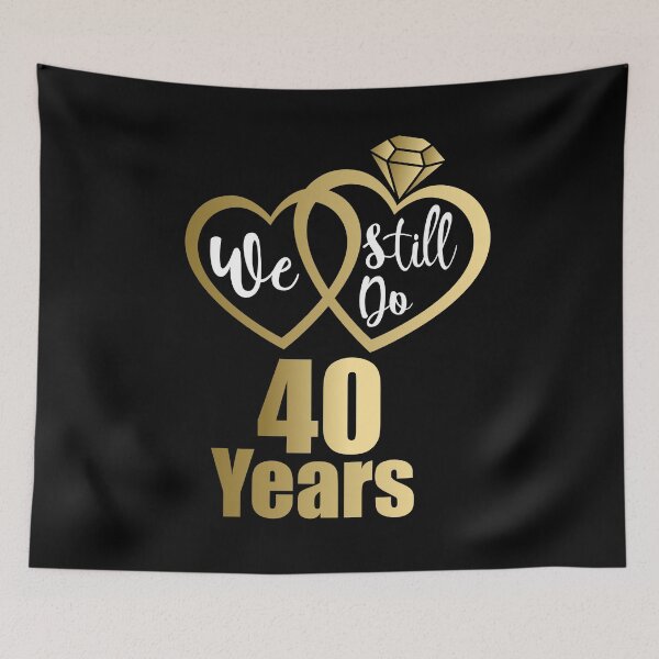 Item preview, we Still do 1981 Couples 40th Wedding Anniversary designed and sold by Ibu83.