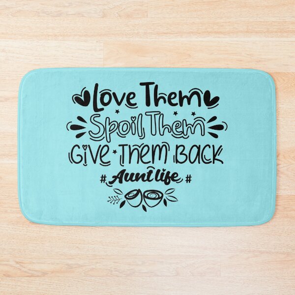 Item preview, Love Them Spoil Them Give Them Back Auntlife Aunt Vibes designed and sold by SweetbeStore.