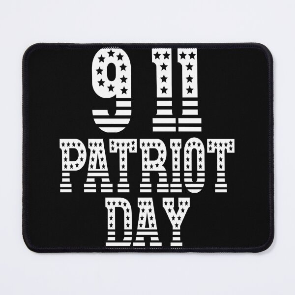 Item preview, Patriot Day 9 11 (White) designed and sold by superdumb70.