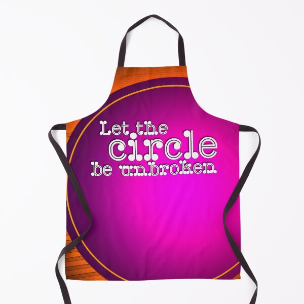 Item preview, LET THE CIRCLE BE UNBROKEN designed and sold by Klementsen.