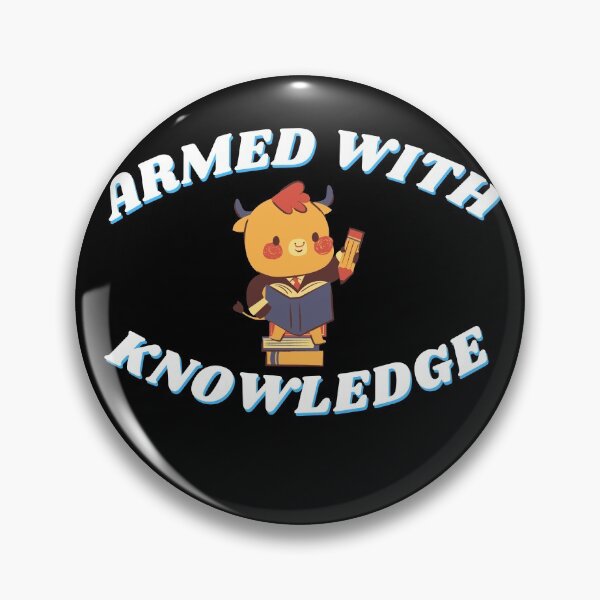 Item preview, Armed with knowledge 2 designed and sold by Printdude.