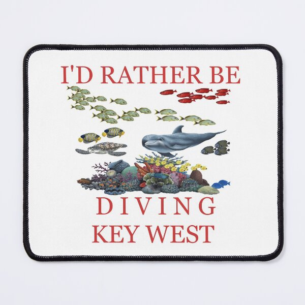 Item preview, I Would Rather Be Diving Key West Florida Keys designed and sold by KeysTreasures.
