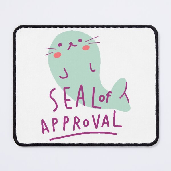 Item preview, Seal of Approval designed and sold by Nikiolilalala.