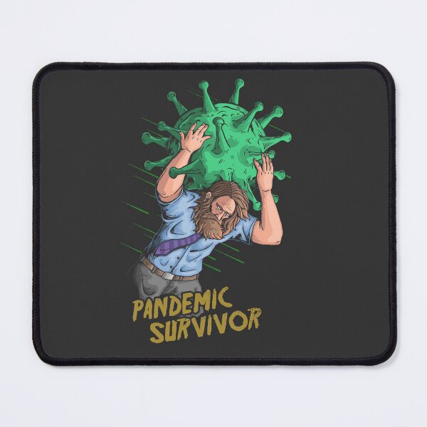 Item preview, Pandemic Survivor designed and sold by JungleJiuJitsu.