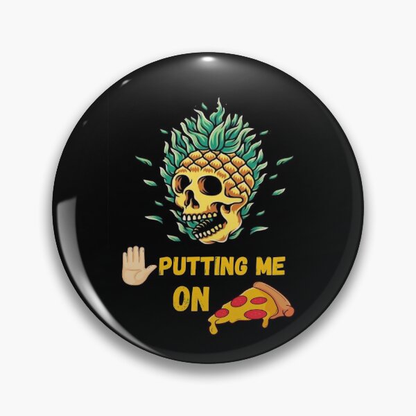 Item preview,  Stop putting pineapple on pizza designed and sold by Designhub14.
