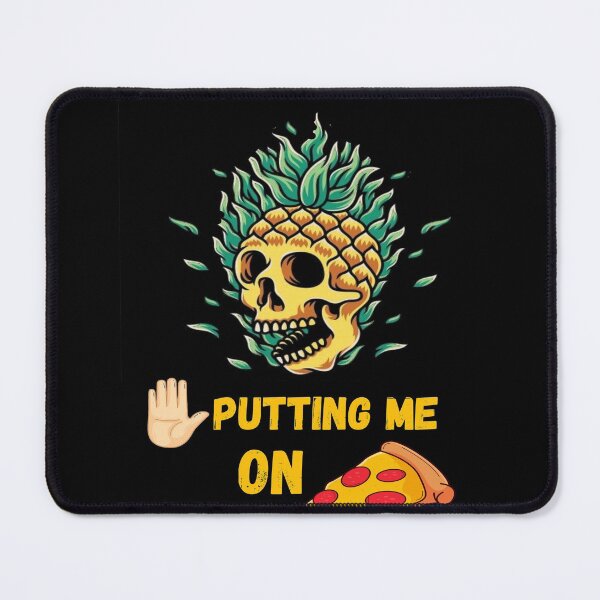 Item preview,  Stop putting pineapple on pizza designed and sold by Designhub14.