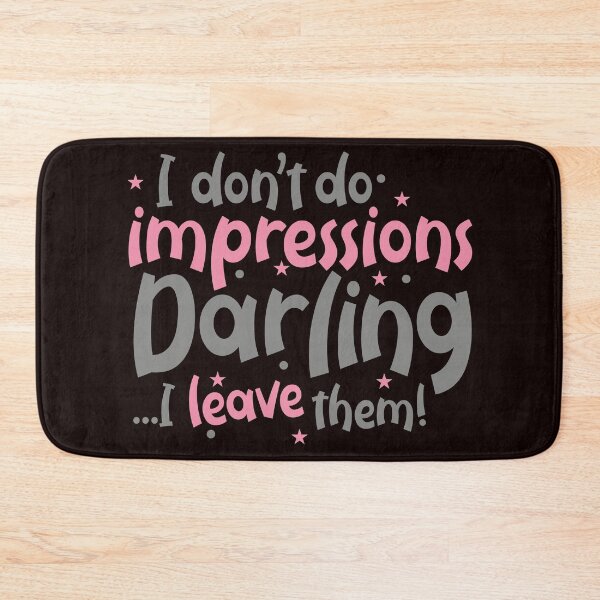 Item preview, i don't do impressions darling, i leave them designed and sold by justplainwords.