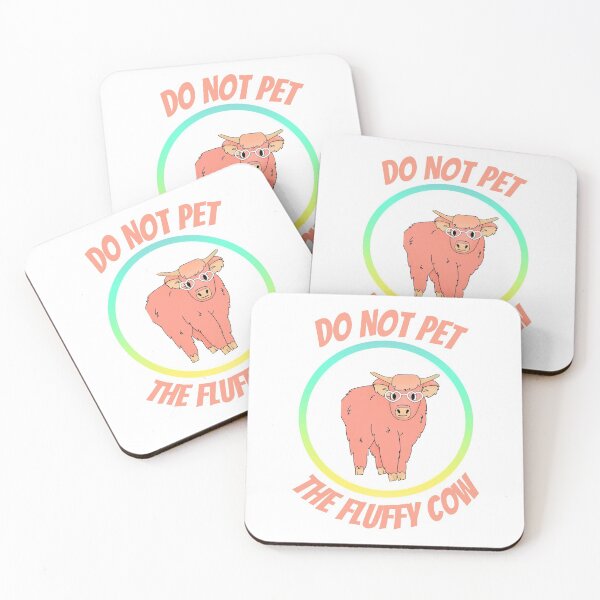 Item preview, Do Not Pet The fluffy Cows designed and sold by Beluved.