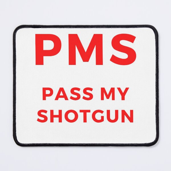 Item preview, PMS pass my shotgun designed and sold by thestilishera.