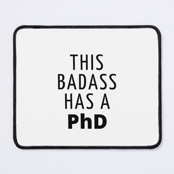 Item preview, PHD - Doctor Of Philosophy Funny Gift designed and sold by InspireShop.