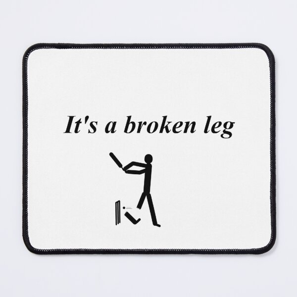 Item preview, cricket term a broken leg designed and sold by 6059.