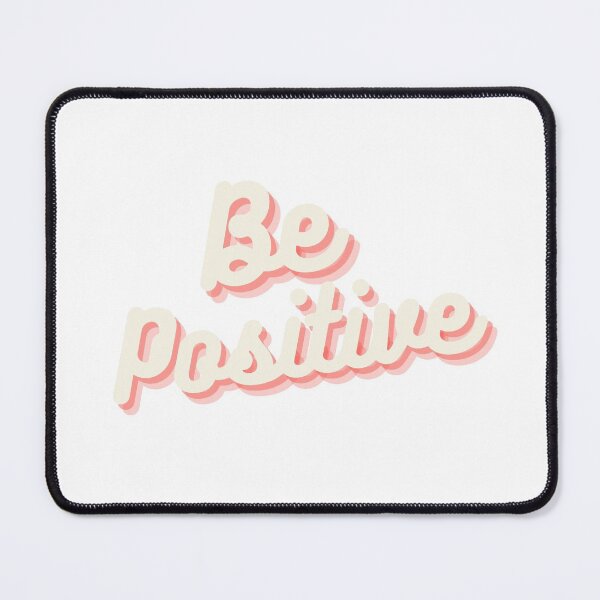 Item preview, Be Positive designed and sold by Black Maverik Estore.